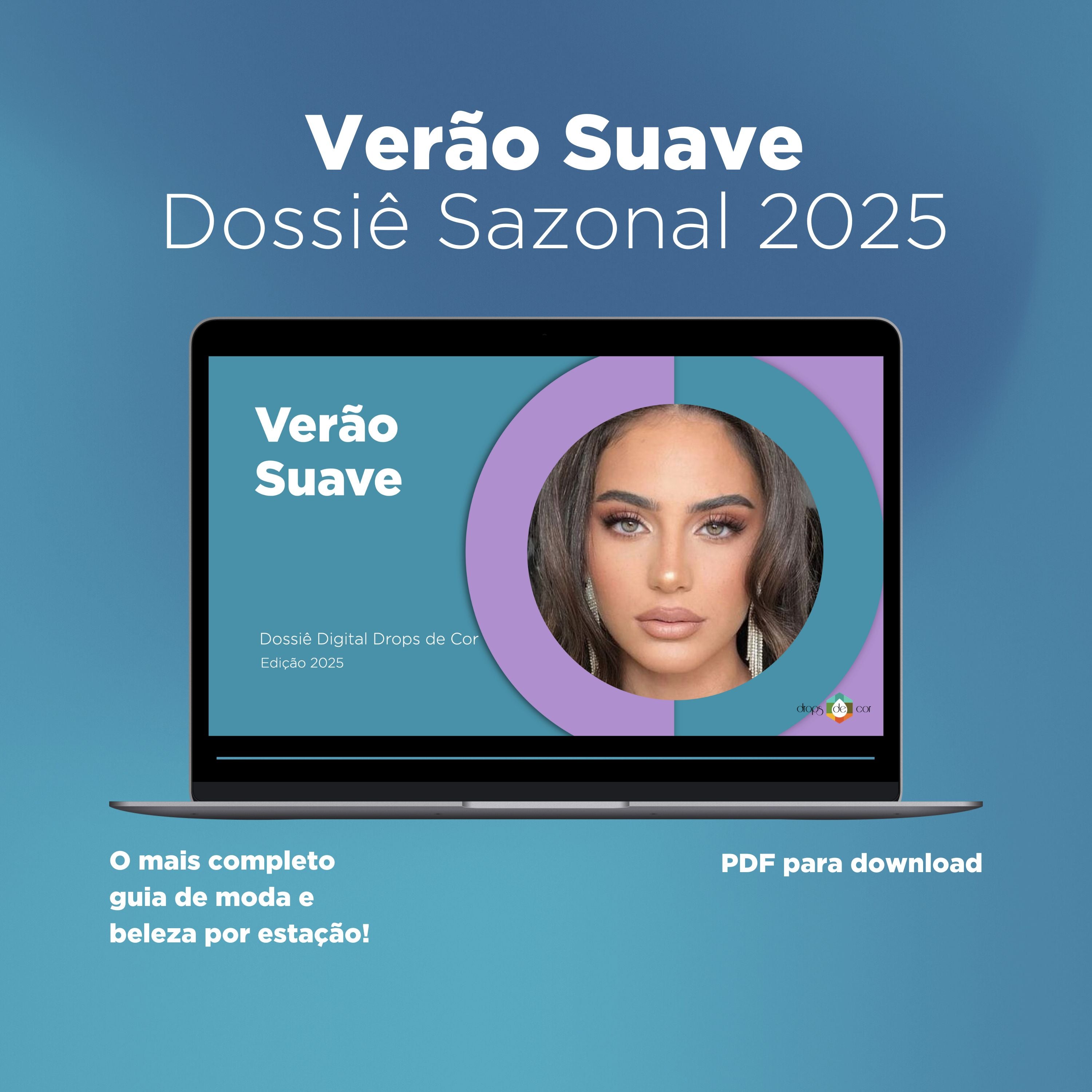 Dossiê Digital Sazonal - Verão Suave - Edição 2025