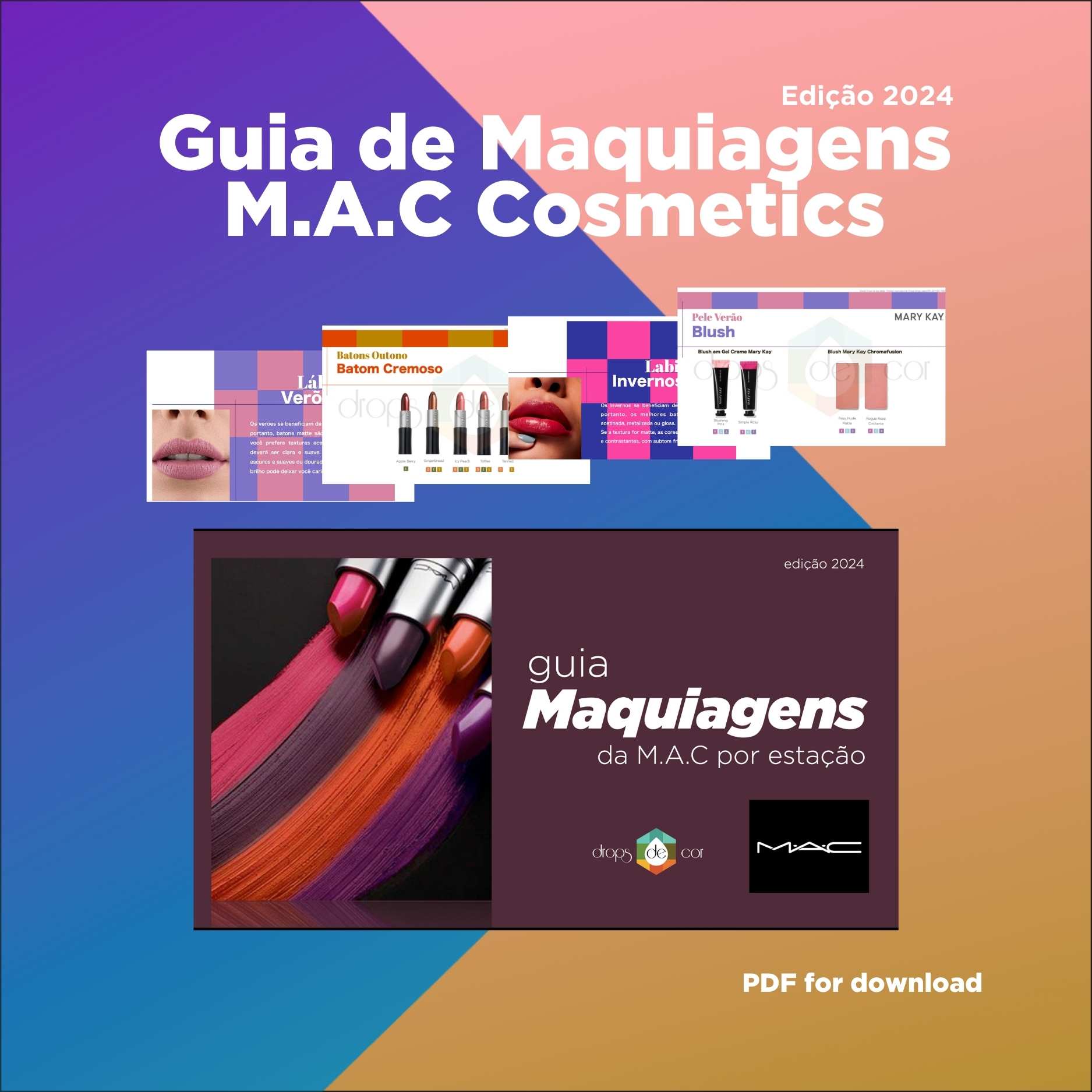 Makeup Guide by Season - MAC Cosmetics - 2024 Edition